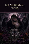 Bound To Rival Alpha - Moonlit Vice Books cover art