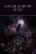 Love Me Again, My Luna! - Moonlit Vice Books cover art