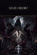 Mate Or Die! - Moonlit Vice Books cover art