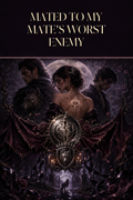 Mated To My Mate's Worst Enemy - Moonlit Vice Books cover art
