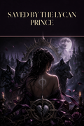 Saved By The Lycan Prince - Moonlit Vice Books cover art